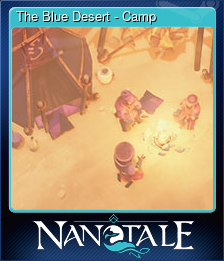 Series 1 - Card 5 of 6 - The Blue Desert - Camp