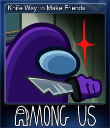 Knife Way to Make Friends