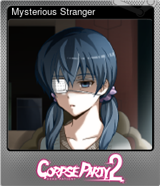 Series 1 - Card 5 of 5 - Mysterious Stranger