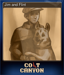 Series 1 - Card 3 of 11 - Jim and Flint