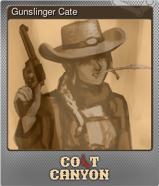 Series 1 - Card 2 of 11 - Gunslinger Cate