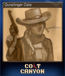 Series 1 - Card 2 of 11 - Gunslinger Cate