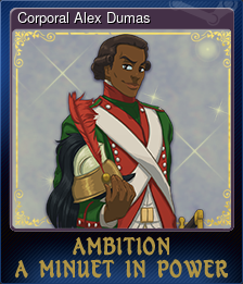 Series 1 - Card 4 of 8 - Corporal Alex Dumas