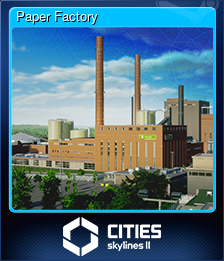 Series 1 - Card 4 of 5 - Paper Factory