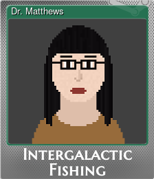 Series 1 - Card 4 of 8 - Dr. Matthews