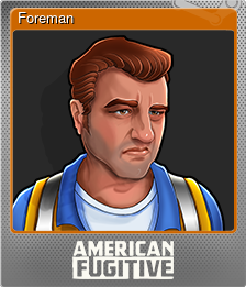 Series 1 - Card 6 of 9 - Foreman