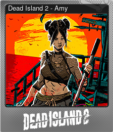 Series 1 - Card 1 of 9 - Dead Island 2 - Amy
