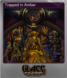 Series 1 - Card 1 of 8 - Trapped in Amber