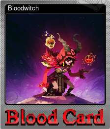 Series 1 - Card 2 of 5 - Bloodwitch