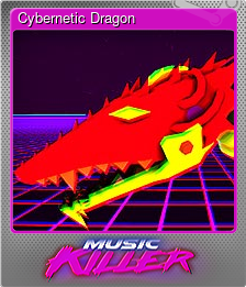 Series 1 - Card 2 of 6 - Cybernetic Dragon