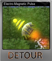 Series 1 - Card 2 of 5 - Electro-Magnetic Pulse