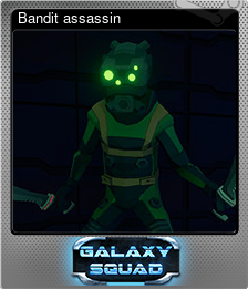 Series 1 - Card 5 of 6 - Bandit assassin