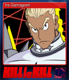 Series 1 - Card 4 of 8 - Ira Gamagoori