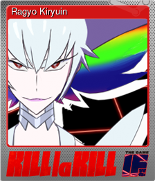 Series 1 - Card 6 of 8 - Ragyo Kiryuin