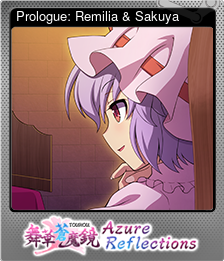Series 1 - Card 7 of 11 - Prologue: Remilia & Sakuya