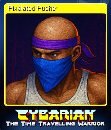 Series 1 - Card 7 of 8 - Pixelated Pusher
