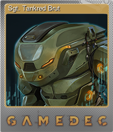 Series 1 - Card 9 of 11 - Sgt. Tankred Brut