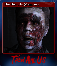 Series 1 - Card 3 of 8 - The Recruits (Zombies)