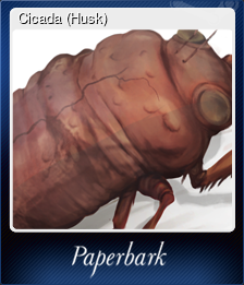 Series 1 - Card 4 of 7 - Cicada (Husk)