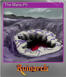 Series 1 - Card 5 of 5 - The Mana Pit