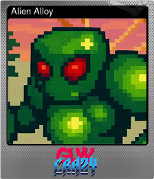 Series 1 - Card 6 of 7 - Alien Alloy