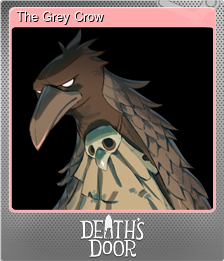 Series 1 - Card 7 of 8 - The Grey Crow