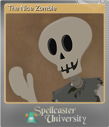 Series 1 - Card 5 of 10 - The Nice Zombie