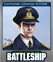 Series 1 - Card 3 of 6 - Commander Johannes Schmidt