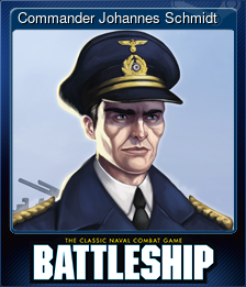 Series 1 - Card 3 of 6 - Commander Johannes Schmidt