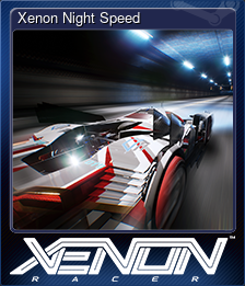 Series 1 - Card 1 of 9 - Xenon Night Speed