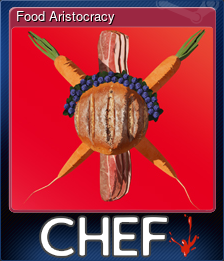 Series 1 - Card 4 of 6 - Food Aristocracy