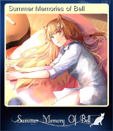 Summer Memories of Bell