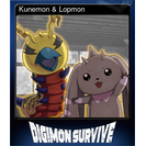 Kunemon & Lopmon