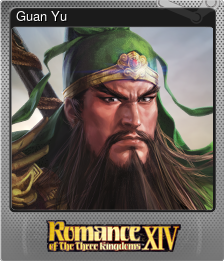 Series 1 - Card 8 of 9 - Guan Yu