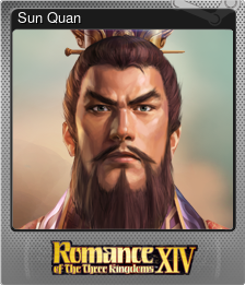 Series 1 - Card 3 of 9 - Sun Quan