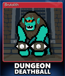 Series 1 - Card 10 of 11 - Brutolith