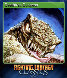 Series 1 - Card 6 of 8 - Deathtrap Dungeon