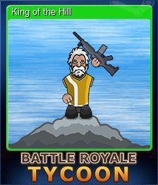 Series 1 - Card 3 of 6 - King of the Hill