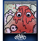 Volcanic Caverns – Poster