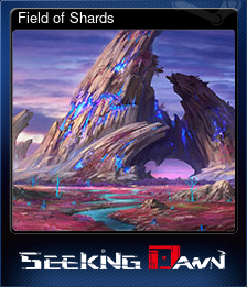 Series 1 - Card 2 of 5 - Field of Shards