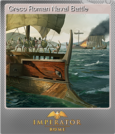 Series 1 - Card 2 of 8 - Greco Roman Naval Battle