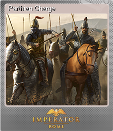 Series 1 - Card 6 of 8 - Parthian Charge