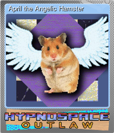 Series 1 - Card 1 of 5 - April the Angelic Hamster