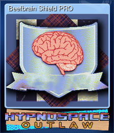 Series 1 - Card 3 of 5 - Beefbrain Shield PRO