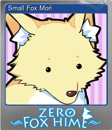 Series 1 - Card 1 of 7 - Small Fox Mori