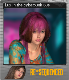 Series 1 - Card 8 of 10 - Lux in the cyberpunk 60s