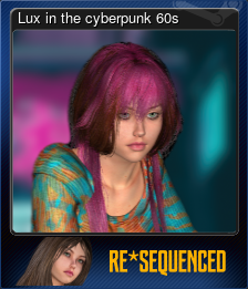 Series 1 - Card 8 of 10 - Lux in the cyberpunk 60s