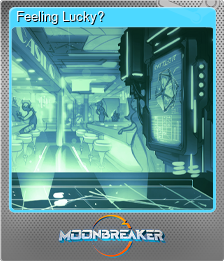 Series 1 - Card 2 of 12 - Feeling Lucky?