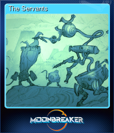 Series 1 - Card 12 of 12 - The Servants