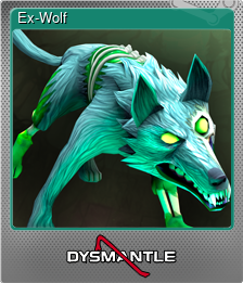Series 1 - Card 3 of 6 - Ex-Wolf